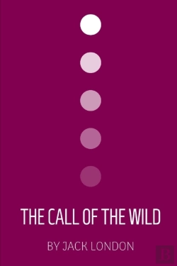 Bertrand.pt - The Call Of The Wild By Jack London