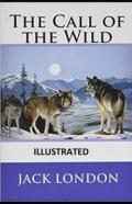 The Call Of The Wild Illustrated