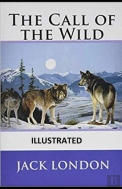 Bertrand.pt - The Call Of The Wild Illustrated