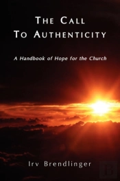 The Call To Authenticity