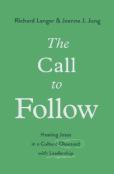 The Call To Follow