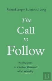 The Call To Follow