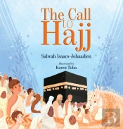 The Call To Hajj