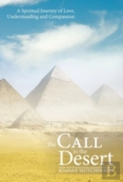 The Call To The Desert
