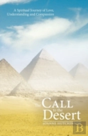The Call To The Desert