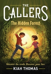 The Callers: The Hidden Forest