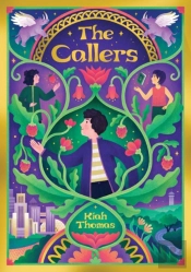The Callers