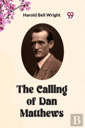 The Calling Of Dan Matthews