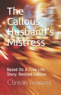 The Callous Husband'S Mistress