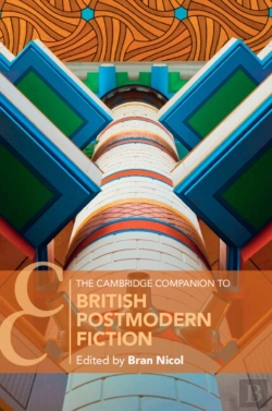 Bertrand.pt - The Cambridge Companion To British Postmodern Fiction