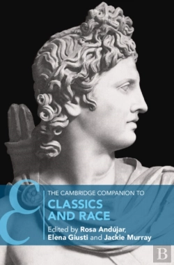 Bertrand.pt - The Cambridge Companion To Classics And Race