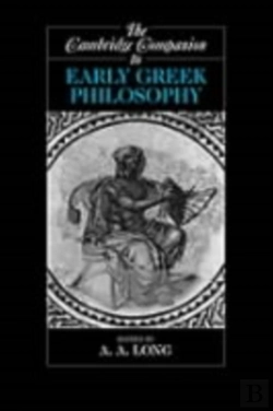 Bertrand.pt - The Cambridge Companion To Early Greek Philosophy