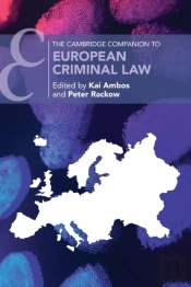 The Cambridge Companion To European Criminal Law