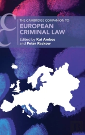 The Cambridge Companion To European Criminal Law