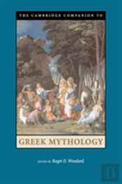 The Cambridge Companion To Greek Mythology