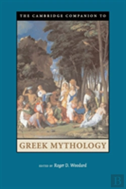 Bertrand.pt - The Cambridge Companion To Greek Mythology