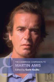 The Cambridge Companion To Martin Amis
