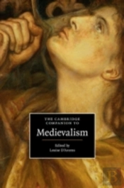 The Cambridge Companion To Medievalism