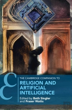Bertrand.pt - The Cambridge Companion To Religion And Artificial Intelligence