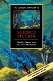 The Cambridge Companion To Science Fiction
