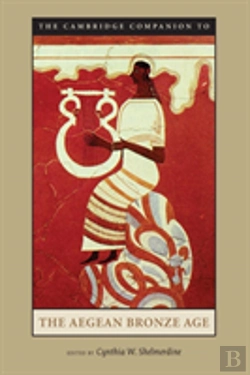 Bertrand.pt - The Cambridge Companion To The Aegean Bronze Age