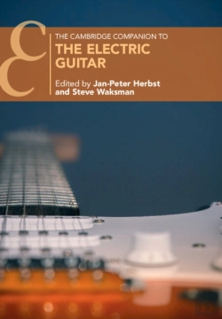 Bertrand.pt - The Cambridge Companion To The Electric Guitar