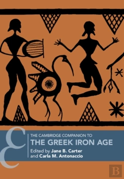 Bertrand.pt - The Cambridge Companion To The Greek Iron Age