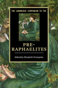Bertrand.pt - The Cambridge Companion To The Pre-Raphaelites