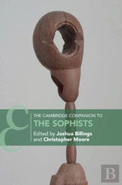The Cambridge Companion To The Sophists