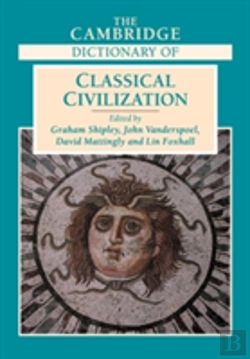 Bertrand.pt - The Cambridge Dictionary Of Classical Civilization