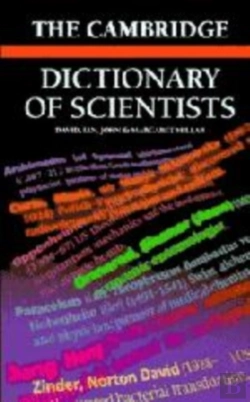 Bertrand.pt - The Cambridge Dictionary Of Scientists