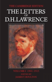 The Cambridge Edition Of The Letters Of D. H. Lawrence