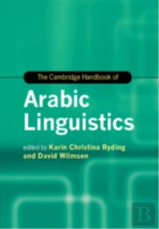 The Cambridge Handbook Of Arabic Linguistics