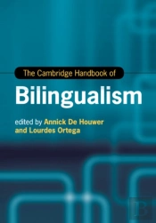 The Cambridge Handbook Of Bilingualism
