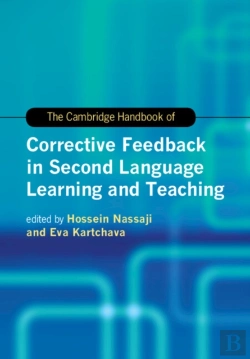 Bertrand.pt - The Cambridge Handbook Of Corrective Feedback In Second Language Learning And Teaching