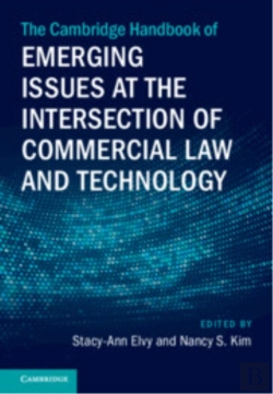 Bertrand.pt - The Cambridge Handbook Of Emerging Issues At The Intersection Of Commercial Law And Technology