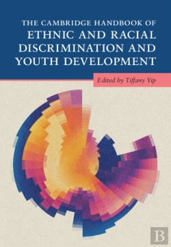 Bertrand.pt - The Cambridge Handbook Of Ethnic And Racial Discrimination And Youth Development