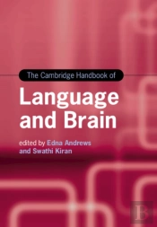 The Cambridge Handbook Of Language And Brain