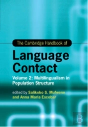 The Cambridge Handbook Of Language Contact