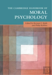 The Cambridge Handbook Of Moral Psychology