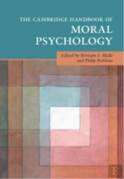 Bertrand.pt - The Cambridge Handbook Of Moral Psychology
