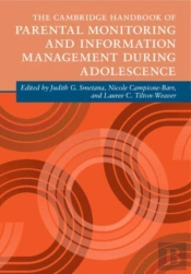The Cambridge Handbook Of Parental Monitoring And Information Management During Adolescence