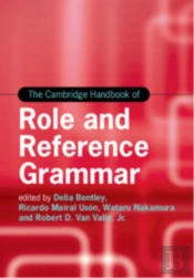 The Cambridge Handbook Of Role And Reference Grammar