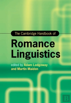 Bertrand.pt - The Cambridge Handbook Of Romance Linguistics