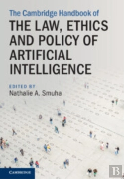 Bertrand.pt - The Cambridge Handbook Of The Law, Ethics And Policy Of Artificial Intelligence