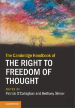 Bertrand.pt - The Cambridge Handbook Of The Right To Freedom Of Thought