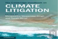 The Cambridge Handbook On Climate Litigation