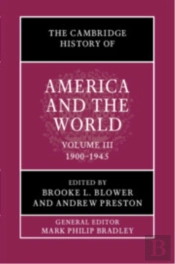 The Cambridge History Of America And The World: Volume 3, 1900â€“1945