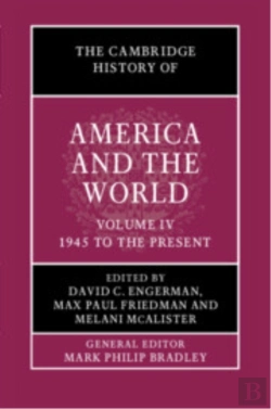 Bertrand.pt - The Cambridge History Of America And The World: Volume 4, 1945 To The Present