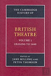 The Cambridge History Of British Theatre